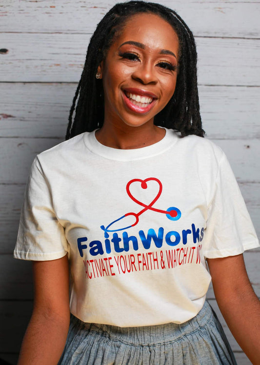 🤍 FaithWorks “Activate Your Faith & Watch It Work” White T‑Shirt – $35